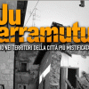 Il film “Ju Tarramutu”, un viaggio nella città più mistificata d’Italia
